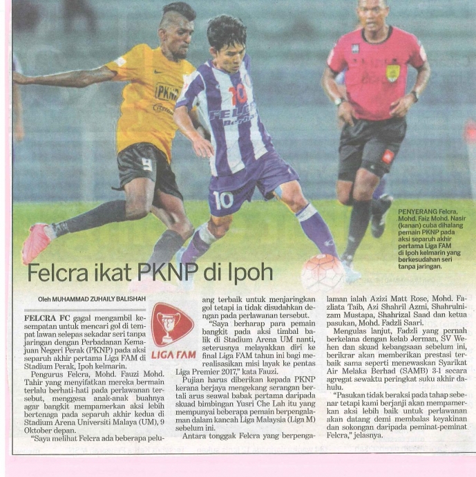 FAM Cup First Semi Final Leg, PKNP FC & Felcra FC Ended With a Draw Without Any Goal